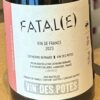 raizins vin des potes catherine bernard fatale